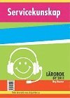 Servicekunskap - Lrobok (hftad)