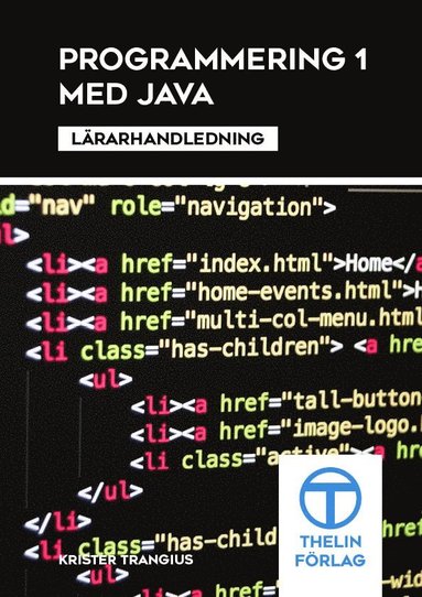Programmering 1 med Java - Lrarhandledning (inbunden)