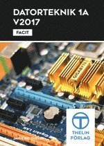 Datorteknik 1A V2017 - Facit (hftad)