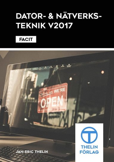 Dator- och N�tverksteknik V2017 - Facit (h�ftad)