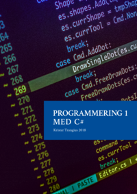 Programmering 1 med C# V2018 - Lärobok (häftad)