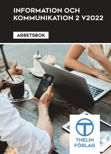 Information o Kommunikation 2 V2022 - Arbetsbok (h�ftad)