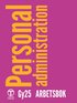 Personaladministration - Arbetsbok (Gy25)