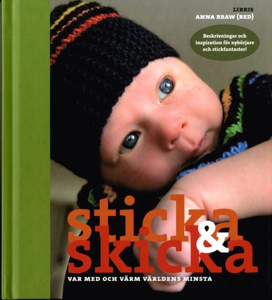 Sticka och skicka : var med och värm världens minsta (häftad)