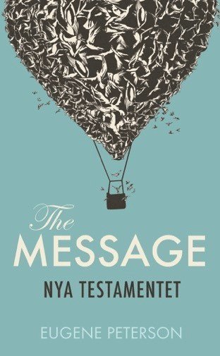 The Message : Nya Testamentet (inbunden)