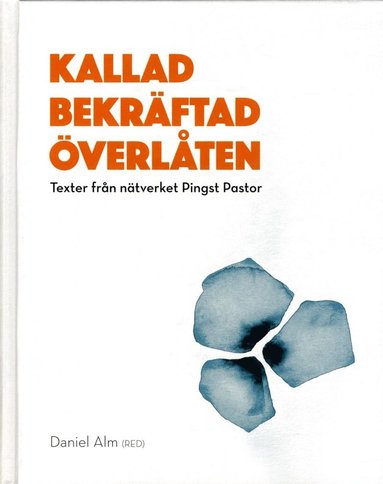 Kallad Bekr�ftad �verl�ten (inbunden)