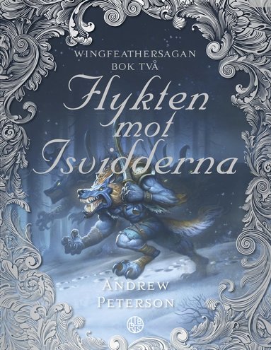 Flykten mot isvidderna (inbunden)