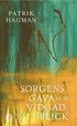 Sorgens gva r en vidgad blick