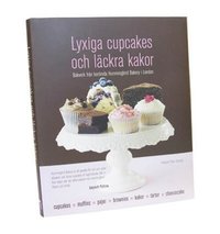 Lyxiga cupcakes och lckra kakor : bakverk frn bermda Hummingbird Bakery (inbunden)