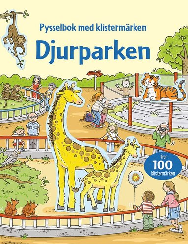Djurparken : pysselbok med klistermrken (kartonnage)
