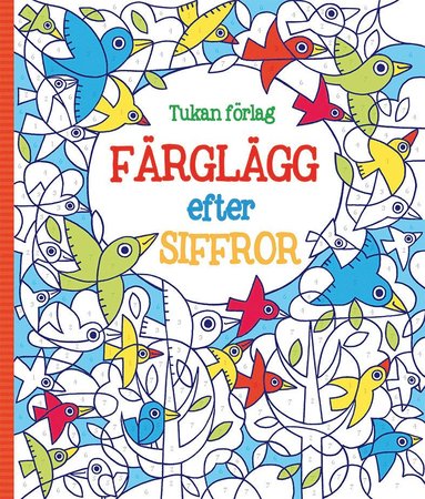 Färglägg efter siffror (inbunden)