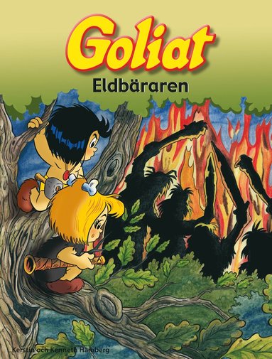 Goliat. Eldbäraren (inbunden)