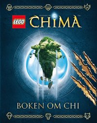 LEGO Legends of Chima : boken om Chi (inbunden)