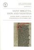 Saint Birgitta, Syon and Vadstena : papers from a symposium in Stockholm 4-6 october 2007