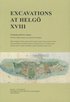 Excavations at Helgö XVIII : conclusions and New Aspects
