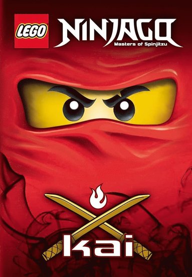 Lego Ninjago Masters of Spinjitzu : Kai (inbunden)