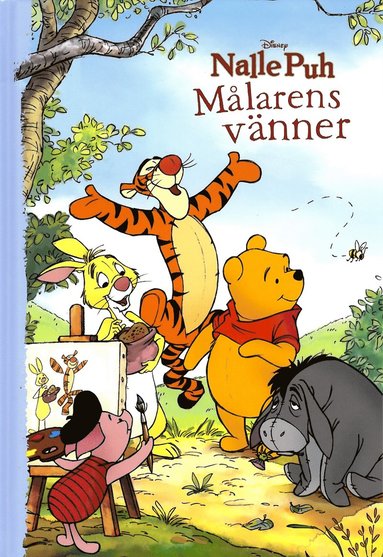 Nalle Puh. Målarens vänner (inbunden)