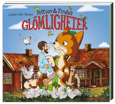 Pettson och Findus - Glömligheter - ljudet från filmen (inbunden)