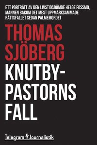 Knutbypastorns fall (e-bok)