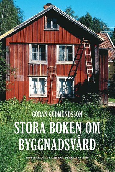 Stora boken om byggnadsvrd (inbunden)