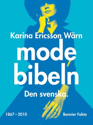 Modebibeln : den svenska (pocket)
