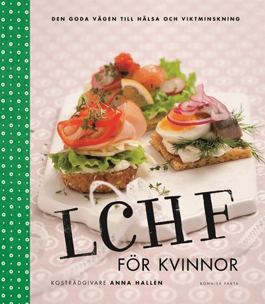 LCHF f�r kvinnor (inbunden)