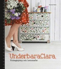 Underbara Clara : vintagepimp och hemmafix (kartonnage)