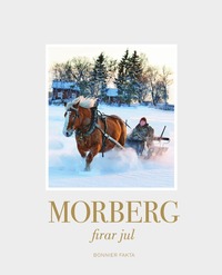 Morberg firar jul (inbunden)