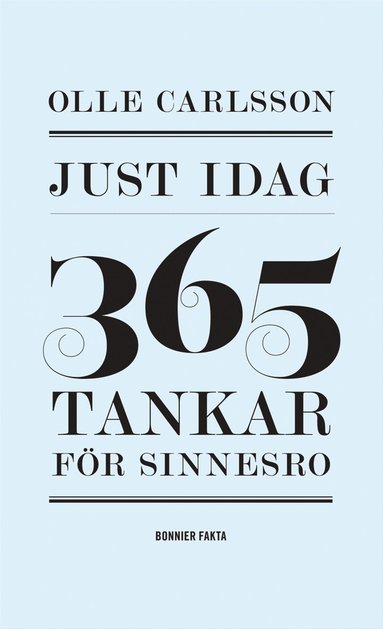 Just idag : 365 tankar för sinnesro (kartonnage)