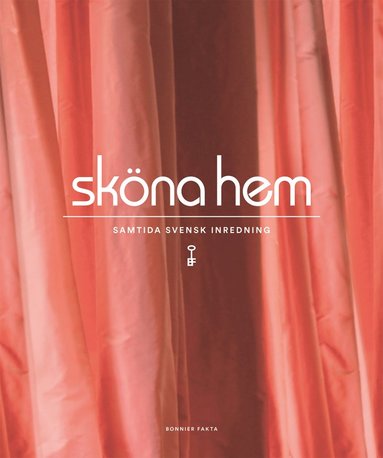 Sköna hem : samtida svensk inredning (kartonnage)