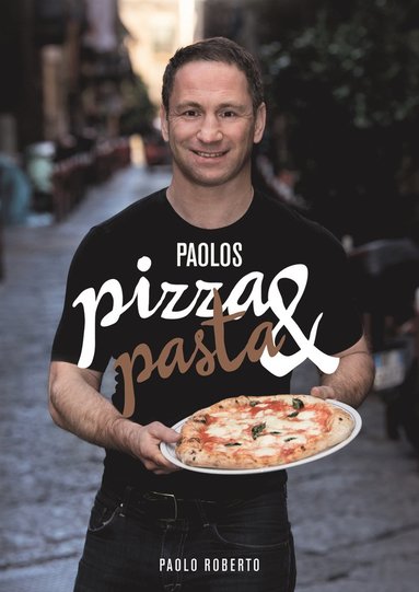 Paolos pizza & pasta (häftad)