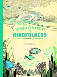 Kreativitet och mindfulness - 24 kort från vattenriket att färglägga och skicka : 24 kort från vattenriket att färglägga och skicka (inbunden)