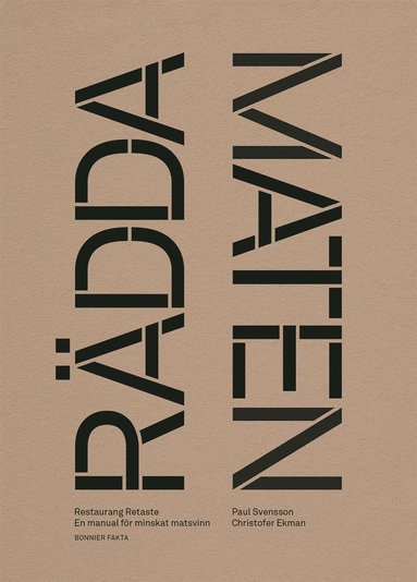 Rdda maten! : manual fr minskat matsvinn (inbunden)