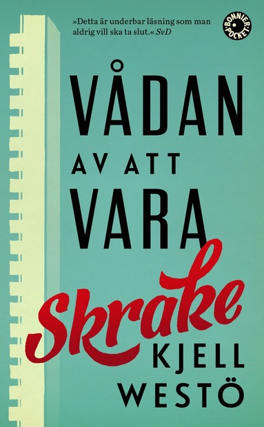 Vdan av att vara Skrake (pocket)