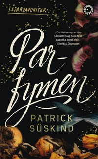 Parfymen : en mördares historia som bok, ljudbok eller e-bok.