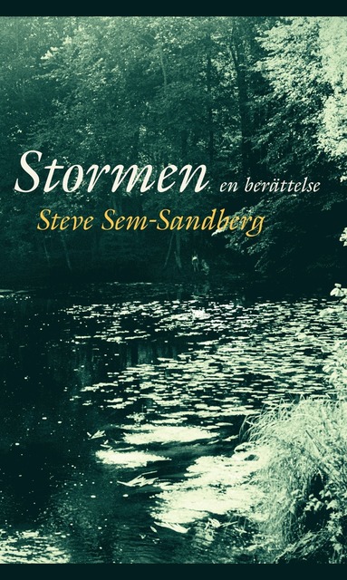 Stormen : en berttelse (inbunden)