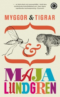 Myggor och tigrar (pocket)