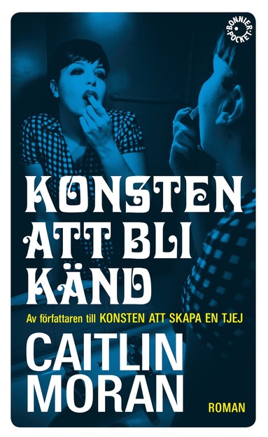 Konsten att bli knd (storpocket)