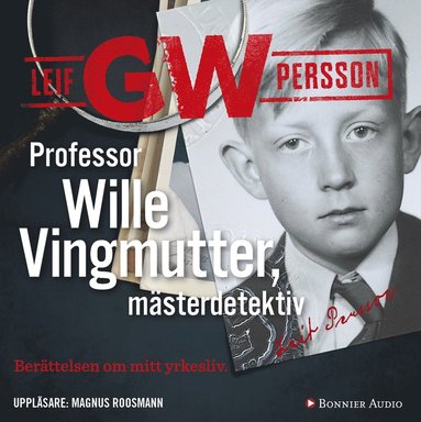 Professor Wille Vingmutter, mästerdetektiv : berättelsen om mitt yrkesliv (pocket)
