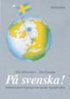 På svenska! studiehäfte litauiska