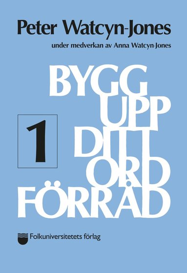 Bygg upp ditt ordfrrd 1 (hftad)