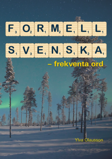 Formell svenska : frekventa ord (hftad)