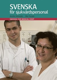 Svenska för sjukvårdspersonal (e-bok)