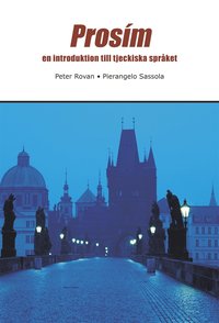 Prosím : en introduktion till tjeckiska språket (e-bok)