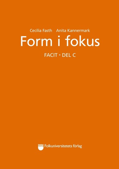 Form i fokus C facit (kartonnage)