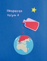 Hesperos. Vol. 4, De rda dropparna (hftad)