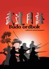 Budo ordbok : ordlista för japansk kampsport
