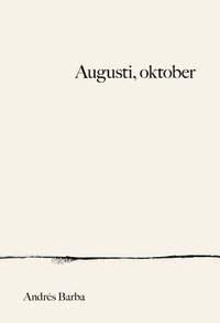 Augusti, oktober (e-bok)