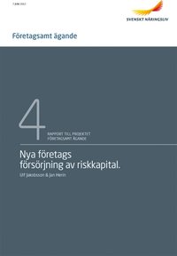 Nya företags försörjning av riskkapital (e-bok)