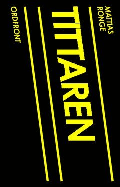 Tittaren (inbunden)